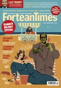 Fortean Times #343 (August 2016)